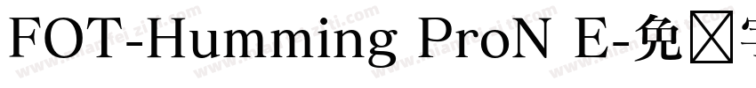 FOT-Humming ProN E字体转换